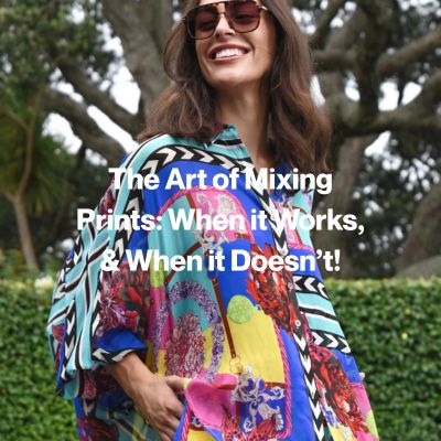 The Art of Mixing Prints: When It Works and When It Doesn't